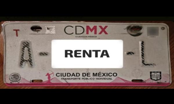 RENTO PLACAS TAXI CDMX